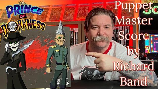 John Starbuck aka the Prince of Dorkness reviews the Richard Band Soundtrack to Puppet Master from Wargod Records