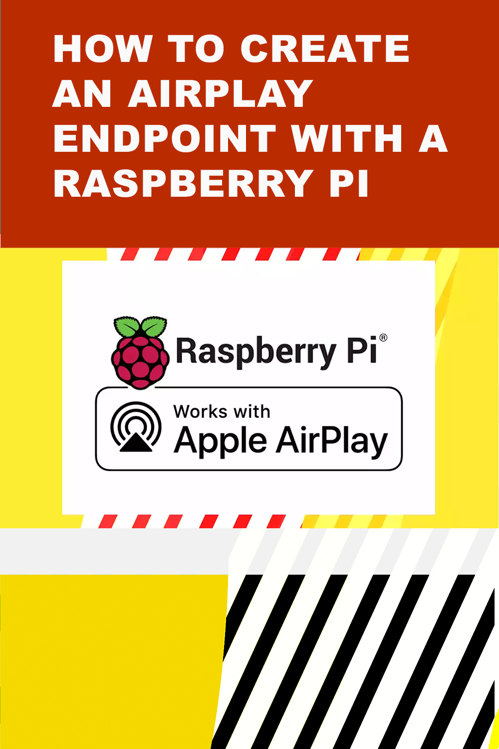 How To Create An Airplay Endpoint With A Raspberry Pi 